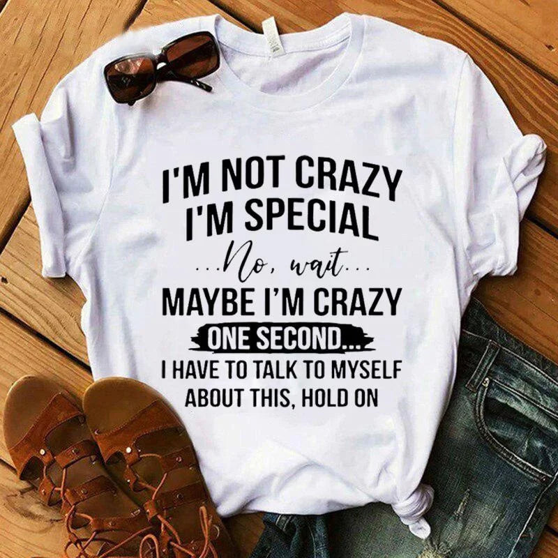 Women’s “Not Crazy, Just Special” Humor Graphic Summer Tee